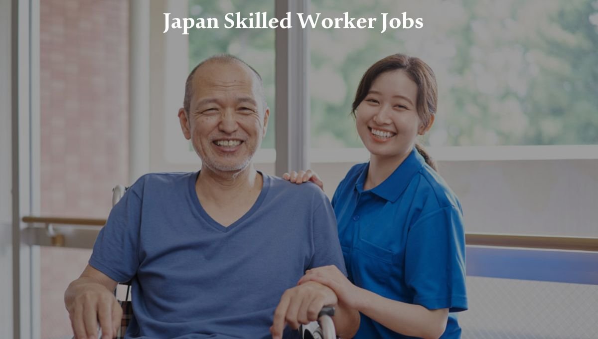 Japan Skilled Worker Visa: 7 Easy Steps to Apply in 2025